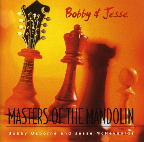 Osborne,bobby & Mcreynolds,jesse - Masters Of The Mandolin - Music CD