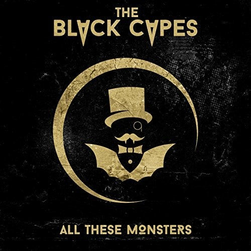 Black Capes - All These Monsters - Music CD