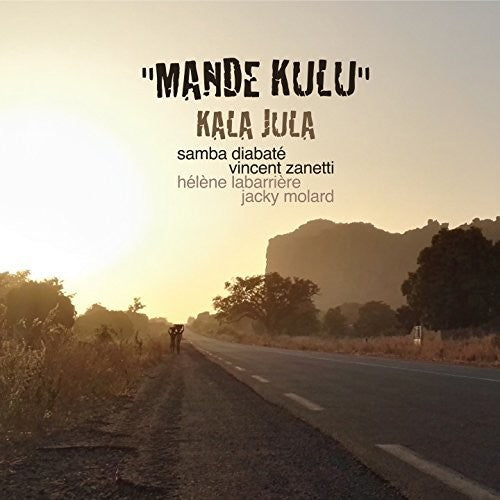 Kala Jula - Mande Kulu - Music CD