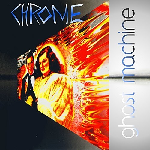 Chrome - Ghost Machine - Music CD