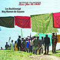 Les Bushinenge - Neg Mawon De Guyane - Music CD