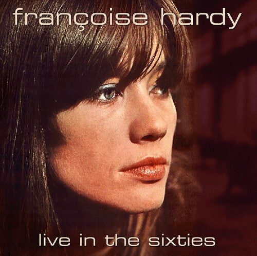 Hardy,francoise - Live In The Sixties - Vinyl Record
