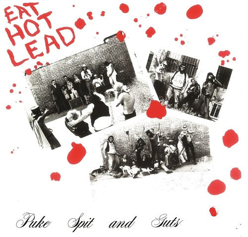 Puke Spit & Guts - Eat Hot Lead - Vinyl Record