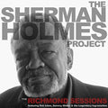 Holmes,sherman - Sherman Holmes Project: The Richmond Sessions - Music CD