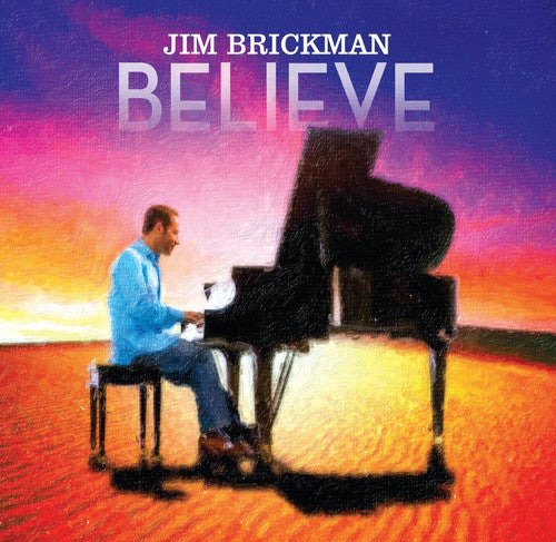 Brickman,jim - Jim Brickman: Believe - Music CD