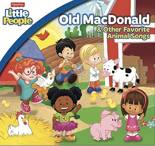 Fisher Price: Old Macdonald & Other Favorite - Fisher Price: Old Macdonald & Other Favorite - Music CD