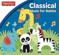 Fisher Price: Classical Music For Babies Music CD