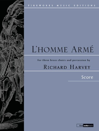 Harvey,richard - L'homme Arme: Study - Books