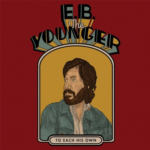 E.b. The Younger - To Each His Own - Vinyl Record