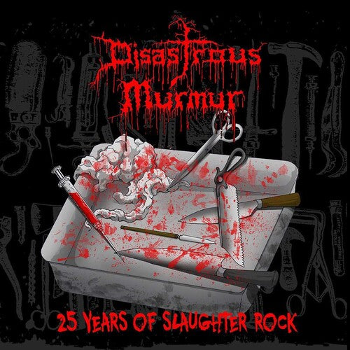 Disastrous Murmur - 25 Years Of Slaughter Rock - Vinyl Record