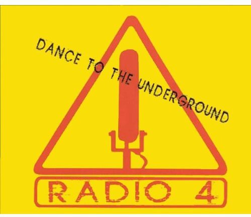 Radio 4 - Dance To The Underground - Music CD