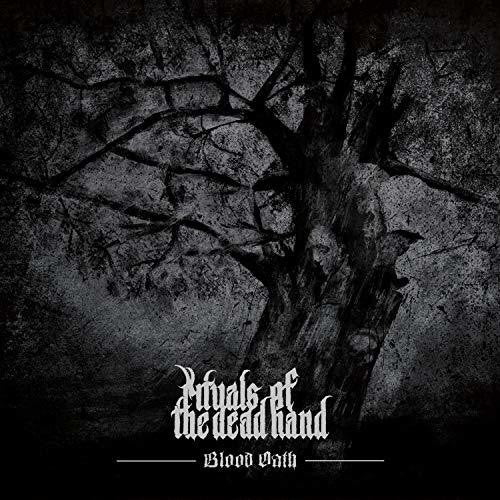 Rituals Of The Dead Hand - Blood Oath - Vinyl Record