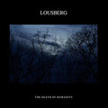 Lousberg - Death Of Humanity - Music CD