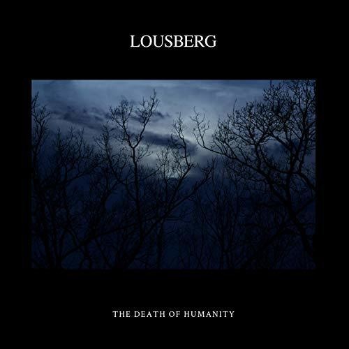 Lousberg - Death Of Humanity - Music CD