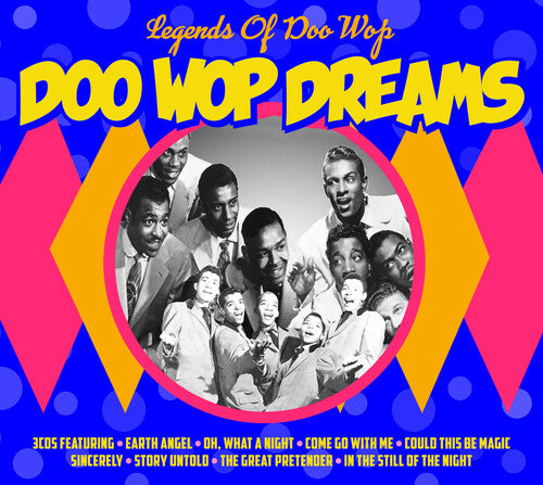 Doo-wop Dreams: Legends Of Doo-wop / Various - Doo-wop Dreams: Legends Of Doo-wop / Various - Music CD