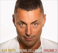 Britti,alex - In Nome Dell'amore: Volume 2 - Music CD