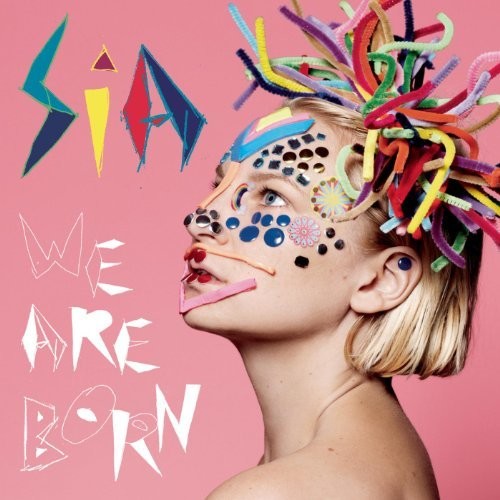 Sia - We Are Born - Vinyl Record