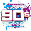 Classic 90s Collection / Various - Classic 90s Collection / Various - Music CD