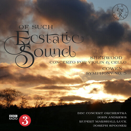 Cowen / Bbc Concert Orchestra - Of Such Ecstatic Sound - Music CD