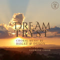 Dyson / Godwine Choir / Jorysz - Dream Tryst - Music CD