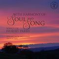 Parry / Williams / Fan - With Harmony Of Soul & Song - Music CD