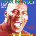 Howlin Wolf - My Mind Is Ramblin' - Music CD