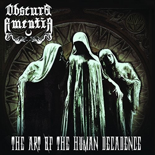 Obscura Amentia - Art Of The Human Decadence - Music CD