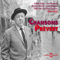 Piaf; Gauty; Montand; Dietrich; Prevert - Chansons De Jacques Prevert 19 - Music CD