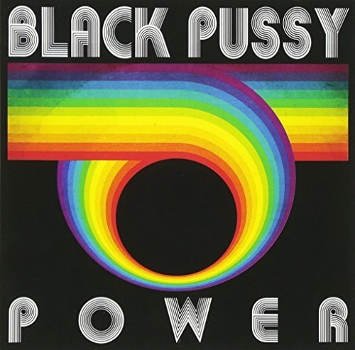 Black Pussy - Power - Music CD