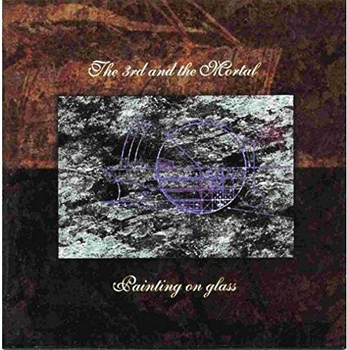 Third & Mortal - Painting On Glass - Vinyl Record