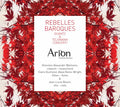 Quantz / Telemann / Arion Baroque Orchestra - Rebelles Baroques - Music CD