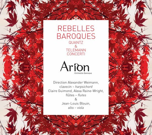 Quantz / Telemann / Arion Baroque Orchestra - Rebelles Baroques - Music CD