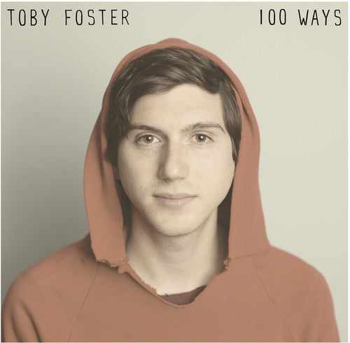 Foster,toby - 100 Ways - Music CD