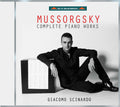 Mussorgsky / Scinardo - Mussorgsky: Complete Piano Works - Music CD