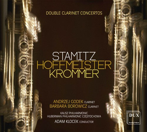 Hoffmeister / Krommer / Stamitz / Borowicz - Double Clarinet Concertos - Music CD