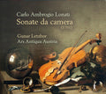 Lonati / Ars Antiqua Austria / Letzbor - Carlo Ambrogio Lonati: Sonate Da Camera - Music CD