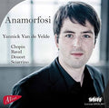 Chopin / Ravel / Sciarrino / Velde - Anamorfosi: Yannick Van De Velde - Music CD