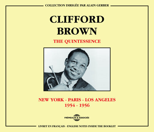 Clifford Brown - Quintessence: C. Brown 1954-56 - Music CD