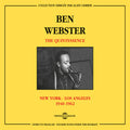 Ben Webster - New York - Los Angeles 1940-62 - Music CD