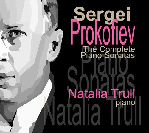 Prokofiev / Trull - Sergei Prokofiev: Complete Piano Sonatas - Music CD