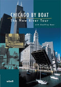 Chicago By Boat: The New River Tour - Chicago By Boat: The New River Tour - DVD