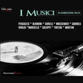 Albinoni / Corelli / I Musici - I Musici: Unpublished On Audio Cd 1953-1954 - Music CD