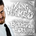 Young Wicked - Return Of The Prodigal Son - Music CD