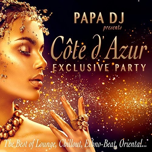 Papa Dj - Cote D'azur Exclusive Party - Music CD