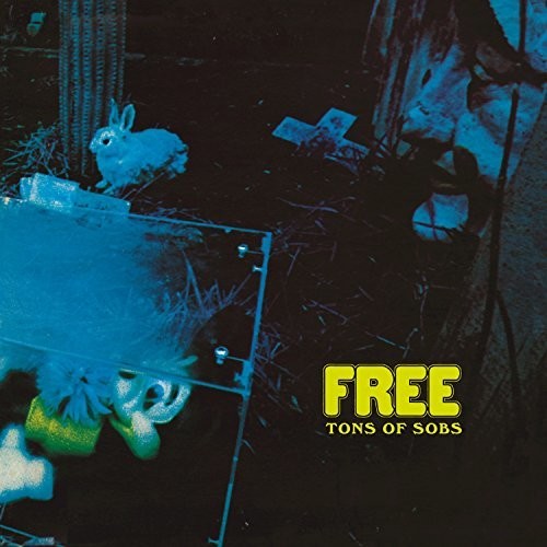 Free - Tons Of Sobs - Vinyl Record
