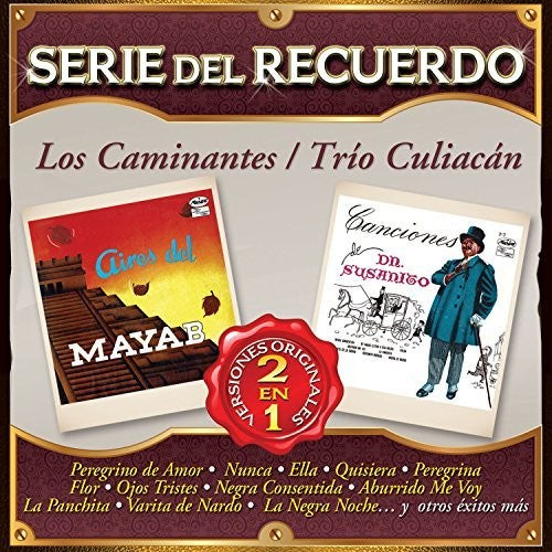 Los Caminantes / Trio Culiacan - Serie Del Recuerdo - Music CD