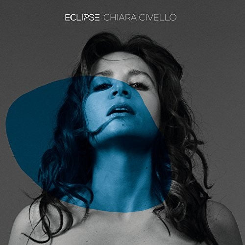 Civello,chiara - Eclipse - Vinyl Record