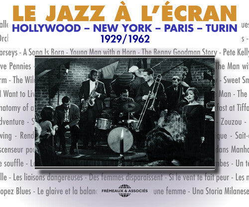 Le Jazz A L'ecran 1929-62 - Le Jazz A L'ecran 1929-62 - Music CD