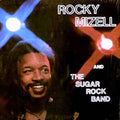 Rocky Mizell & The Sugar Rock Band - & The Sugar Rock Band - Music CD