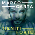 Carta,marco - Tieniti Forte - Music CD